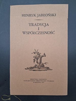 Henryk Jablonski Tradition and modernity