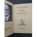 Henryk Jabłoński Tradycja i współczesność