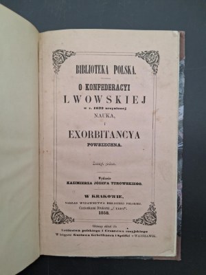 About the Confederacy of Lviv in the year 1622 made Science and popular exorbitancya Zeszyt 1 Year 1858