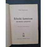 Witold Niementowski Silniki lotnicze do modeli latających