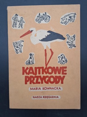 Maria Kownacka Kajtkowe adventures