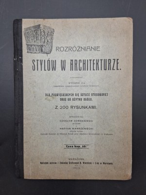 Distinguishing Styles in Architecture Compiled by Czeslaw Domaniewski and Maryan Wawrzeniecki