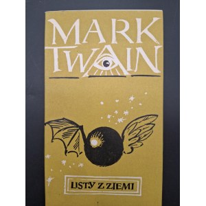 Mark Twain Listy z ziemi Wydanie I
