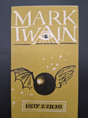 Mark Twain Listy z ziemi Wydanie I