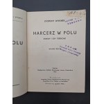 Zygmunt Wyrobek Harcerz w polu Zabawy i gry terenowe