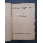 Szopka polityczna pióra M. Hemara, J. Lechonia, J. Tuwima, A. Słonimskiego