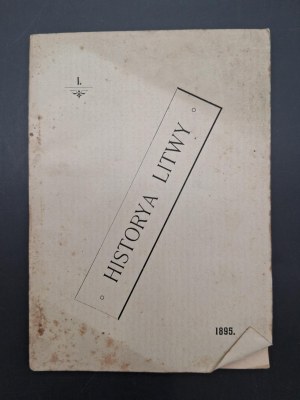 History of Lithuania briefly told by Boleslaw Limanowski