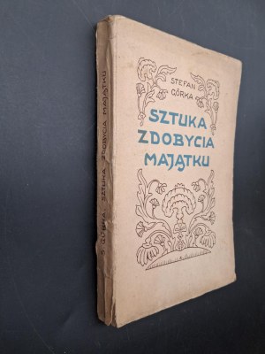 Stefan Gorka The art of acquiring wealth