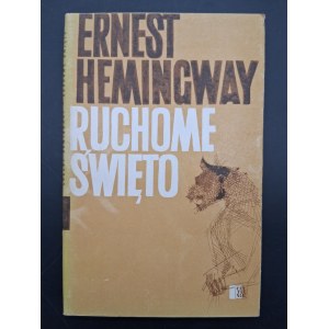 Ernest Hemingway Ruchome święto