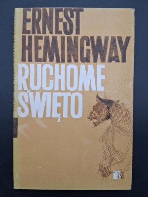 Ernest Hemingway A Moveable Feast