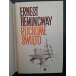 Ernest Hemingway Ruchome święto