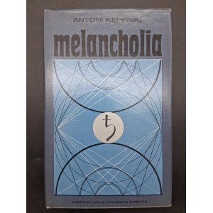 Antoni Kępiński Melancholia