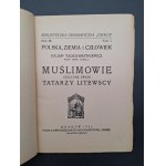 J. Talko-Hryncewicz Muślimowie czyli tak zwani Tatarzy Litewscy