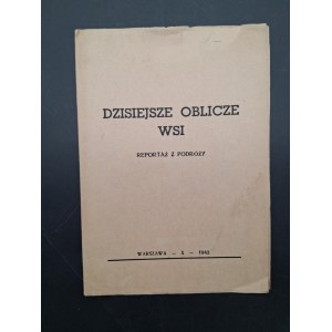 Dzisiejsze oblicze wsi Reportaż z podróży