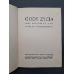 Gody życia Dramat współczesny w IV aktach Stanisława Przybyszewskiego