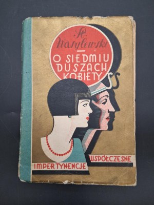 Stanislaw Wasylewski On the Seven Souls of a Woman Impertinences Contemporary