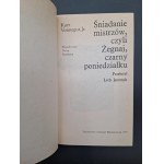 Kurt Vonnegut Jr. Śniadanie mistrzów, czyli Żegnaj czarny poniedziałku