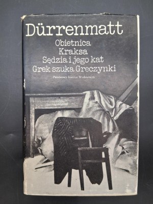 Friedrich Durrenmatt The Promise of the Crash The judge and his executioner The Greek man seeks the Greek woman