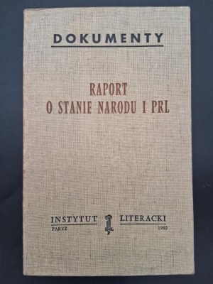 Report on the state of the nation and the People's Republic of Poland