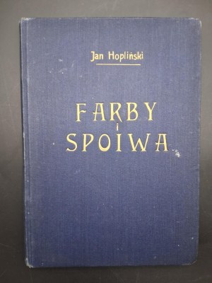 Jan Hoplinski Paints and Binders Technical Manual for Painters
