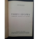 Jan Hopliński Farby i spoiwa Podręcznik techniczny dla malarzy