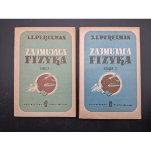 J.I. Perelman Zajmująca fizyka Księga I i II