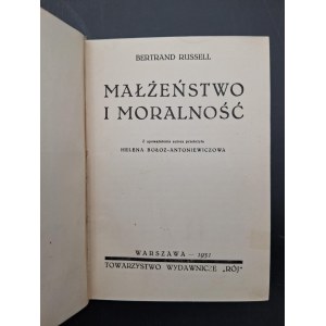 Bertrand Russell Małżeństwo i moralność / Dr. Adolf Klęsk Bolesne strony erotycznego życia kobiety
