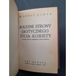 Bertrand Russell Małżeństwo i moralność / Dr. Adolf Klęsk Bolesne strony erotycznego życia kobiety