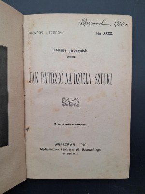 Tadeusz Jaroszynski How to look at works of art