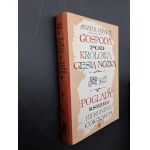 Anatol France Gospoda pod Królową Gęsią Nóżką / Poglądy Księdza Hieronima Coignarda