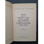 Karol De Coster Legenda jako też bohaterskie, wesołe i sławne przygody Dyla Sowizdrzała i Jagnuszka Poczciwca w krajach flamandzkich i gdzie indziej