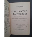 Rabelais Gargantua i Pantagruel oraz pomniejsze pisma Tom I-V Rok 1915