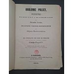 Królowie Polscy, wizerunki zebrane i rysowane przez Alexandra Lessera, objaśnione tekstem historycznym przez Juljana Bartoszewicza