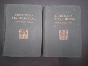 Illustrated Universal Encyclopedia Edited by Dr. Marian Jerzy Wachtel Volume I-II