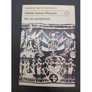 Gabriel Garcia Marquez Sto lat samotności I wydanie