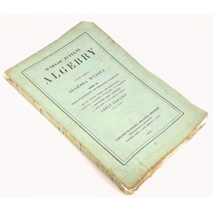 SAGAJŁO- WYKŁAD ZUPEŁNY ALGEBRY t. 1