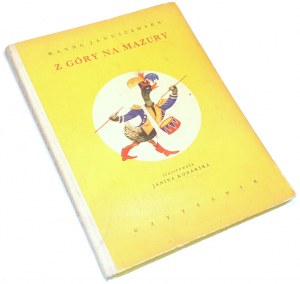 JANUSZEWSKA- Z GÓRA NA MAZURY publ. 1965.
