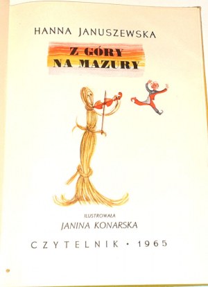 JANUSZEWSKA- Z GÓRA NA MAZURY publ. 1965.