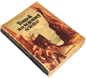 SZKLARSKI - TOMEK NA WOJENNEJ ŚRODŻCE dedication by the author