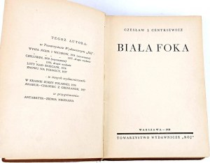 CENTKIEWICZ - WHITE SEAL issue 1, 1938