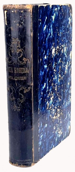 DANTE ALIGHIERI- DIVINE COMEDY. First Polish edition 1860, engravings.