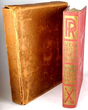 TEN YEARS OF RENEWED POLAND Commemorative Book 1918-1928. exemplar in publisher's binding.