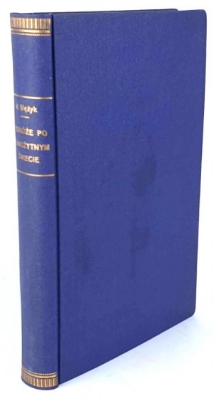 HOSE - TRAVELS OVER THE OLD WORLD Parts 1-2 (1 vol.). Published.1842