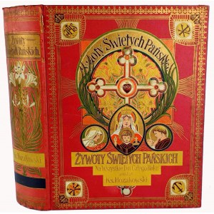 HOZAKOWSKI - ŻYWOTY ŚWIĘTYCH wyd.1907 oprawa