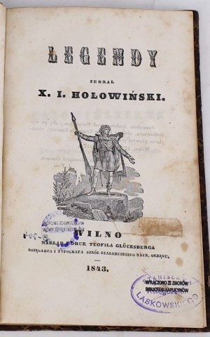 HOLOVINSKY - LEGENDS. Vilnius 1843.