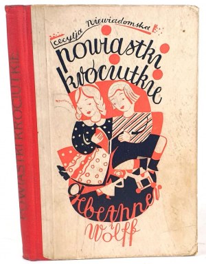 NIEWIADOMSKA- SHORT TALES FOR SMALL CHILDREN illustrated by Holewinski 1932