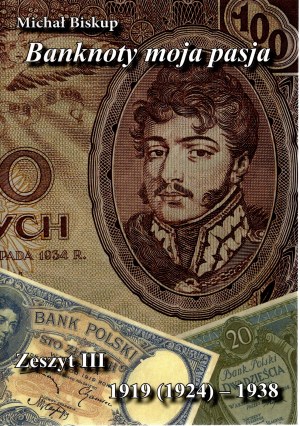 Michael Bishop, Banknotes my passion, notebook III 1919-1938