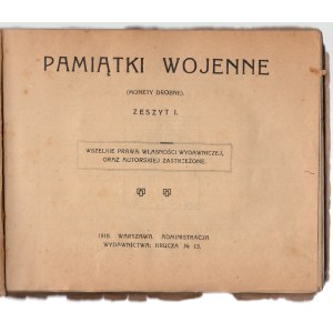 Pamiątki Wojenne, Monety drobne, Zeszyt I, Warszawa 1918