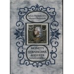 Parchimowicz Janusz, Brzezinski Mariusz - Coins of Stanislaw August Poniatowski, Szczecin 2016, ISBN 9788387355845