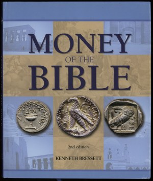 Bressett K. - Money of the Bible, 2nd edition, Atlanta 2007, ISBN 0794823890